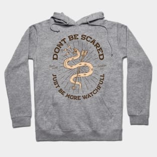 Don't be Scared (white) Hoodie